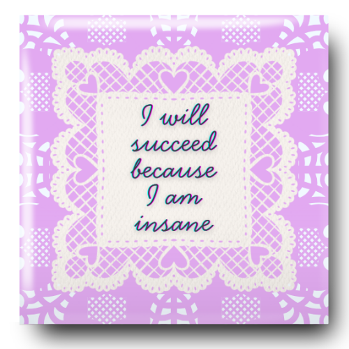 I Will Succeed Funny Magnet