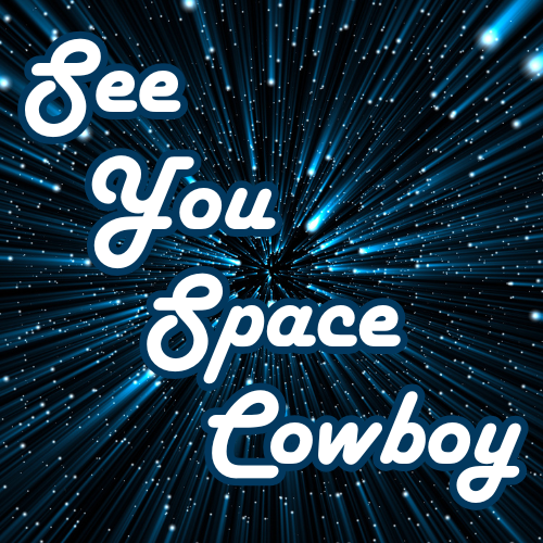 See You Space Cowboy Bebop Anime Magnet