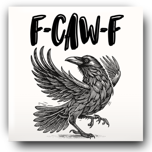 FCAWF Crow Funny Magnet